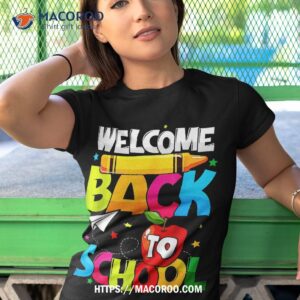 welcome back to school first day of teachers student shirt tshirt 1