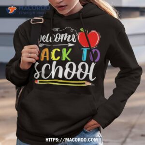 welcome back to school first day of teachers students shirt hoodie 3 1