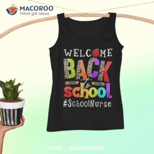 welcome back to school nurse first day of school leopard shirt tank top