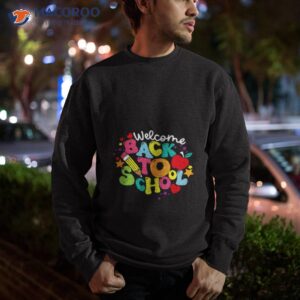 welcome back to school retro shirt sweatshirt