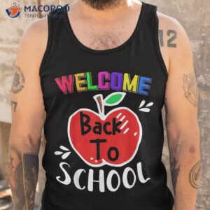 welcome back to school shirt funny teachers students gift tank top 1 9