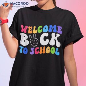 welcome back to school shirt funny teachers students gift tshirt 1 4