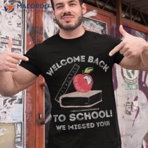Welcome Back To School Tee Shirt