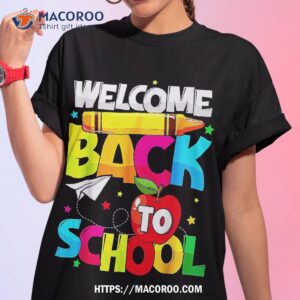 Welcome Back To School Tshirt Funny Student Teacher Love Kid Shirt