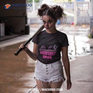 werewolf lover candy shirt tshirt 2