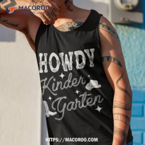 western howdy kindergarten teacher student back to school shirt tank top 1