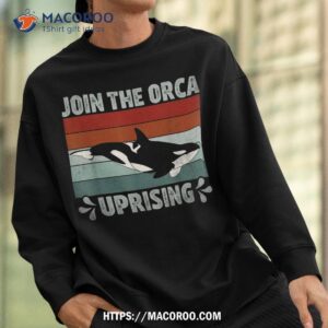 whales attack join the orca uprising sinking boats 2023 shirt sweatshirt