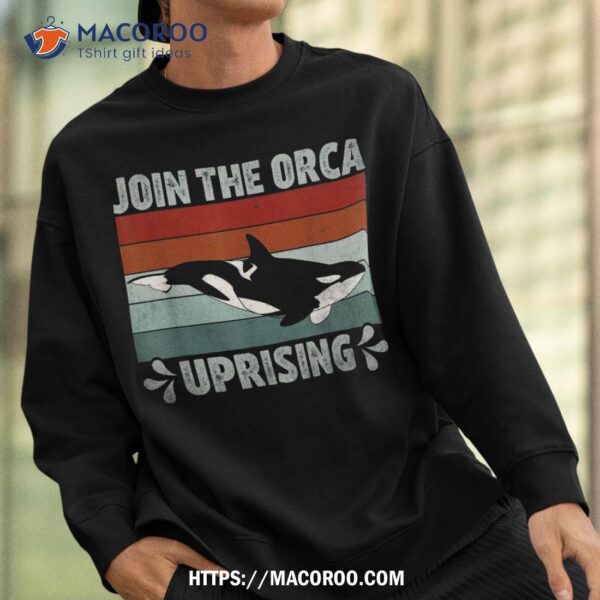 Whales Attack, Join The Orca Uprising Sinking Boats 2023 Shirt