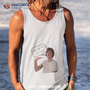 what the fuck is up kyle shirt tank top