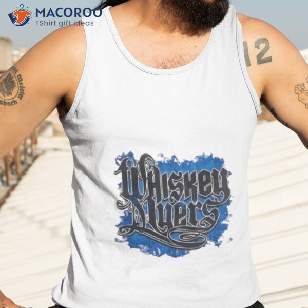 Whiskey Myers Shirt