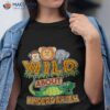 Wild About Kindergarten Back To School Classroom Shirt