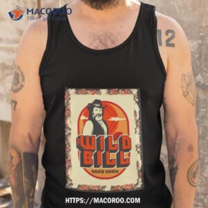 wild bill sunset road show shirt tank top