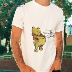 Winnie The Pooh I’ve Got A Rumbly In My Tumbly Shirt