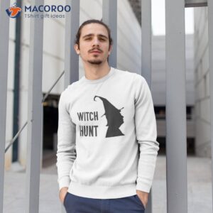 Witch Hunt Trump Shirt 2 witch hunt trump shirt sweatshirt 1