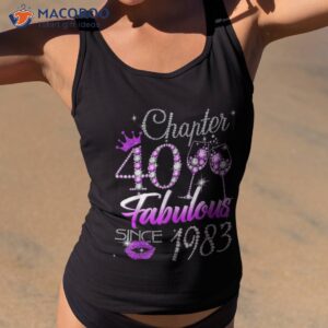 Wo Chapter 40 Fabulous Since 1983 40th Birthday Queen Shirt