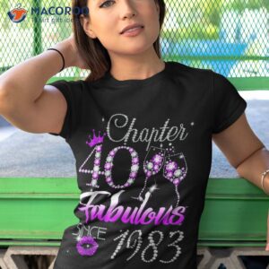 wo chapter 40 fabulous since 1983 40th birthday queen shirt tshirt 1