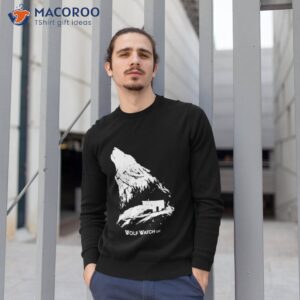 wolf watch uk shirt sweatshirt 1