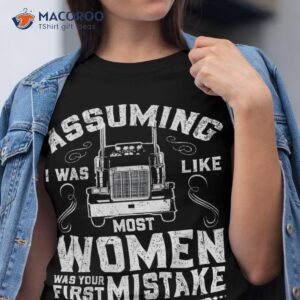 Woman Trucker Female Truck Driver Shirt