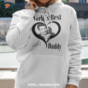 World’s Best Daddy Pedro Pascal Signature Shirt