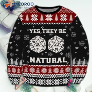 Yes, They Are Natural Ugly Christmas Sweaters For Dungeons & Dragons Dice.