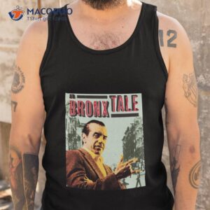 you can be a bronx robert de niro tale cute photographic shirt tank top