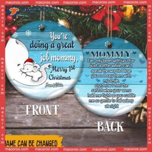 You’re Doing A Great Job, Mommy! Custom Name Christmas Ceramic Ornament