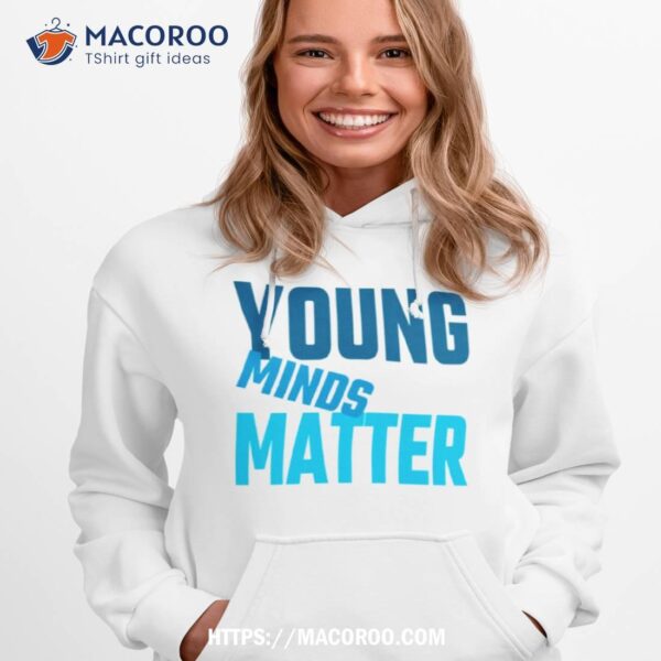 Young Minds Matter Kate Middleton Shirt