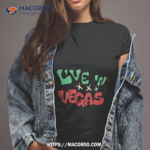 Youth Exclusive Live In Vegas Shirt