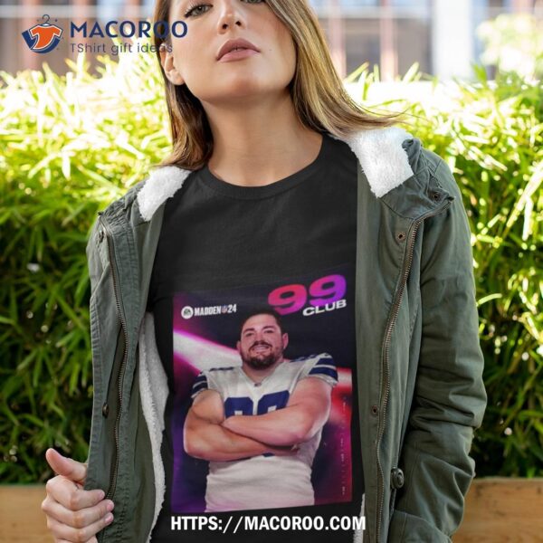 Zack Martin Dallas Cowboys Madden 24 99 Club 2023 Shirt