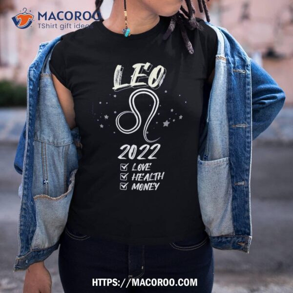 Zodiac Leo 2023 Astrology July August Birthday Gift Shirt