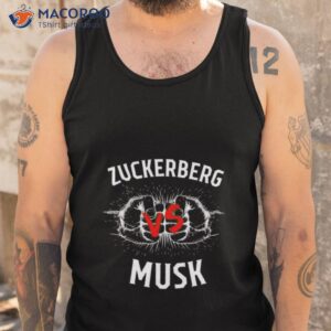 zuckerberg vs musk get your epic showdown today shirt tank top