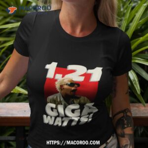 1 21 Gigawatts Comedy Shirt