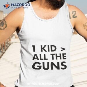 1 kids all the guns shirt tank top 3