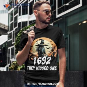 1692 They Missed One Funny Scary Salem Halloween Shirt, Halloween Gift