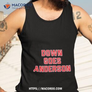 2023 down goes anderson funny cleveland guardians tom hamilton shirt tank top 3