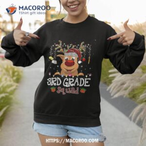 3rd grade squad plaid reindeer santa hat teacher christmas shirt santa clause 3 sweatshirt