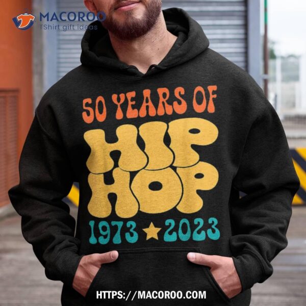 50 Years Old 50th Anniversary Of Hip Hop Shirt, Perfect Gift For Dad