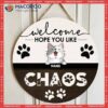 ﻿welcome Hope You Like Chaos, Welcome Sign, Personalized Cat Breeds Wooden Signs, Gifts For Lovers, Front Door Decor
