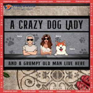 A Crazy Dog Lady And Grumpy Old Man Live Here Outdoor Door Mat, Gifts For Lovers, Personalized Doormat