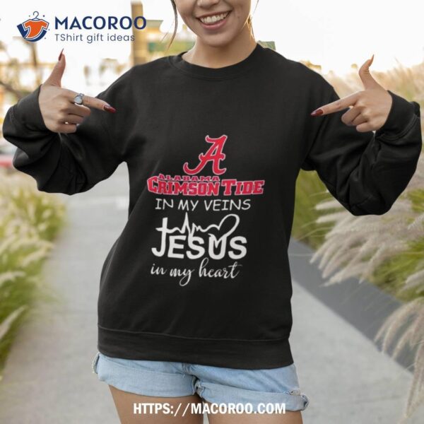 Alabama Crimson Tide In My Veins Jesus In My Heart 2023 Shirt