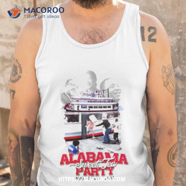 Alabama Sweet Tea Party 2023 Shirt