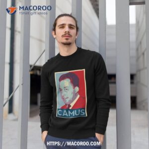 albert camus poster shirt sweatshirt 1