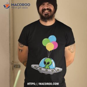 Alien Spaceship Balloons – Funny Extra Terrestrial Uav Shirt, Amazon Gift Ideas For Dad