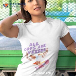 All Cops Are Yeerks Shirt
