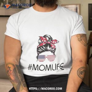 American Mom Life Messy Bun Mom Shirt