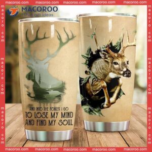 And Into The Forest I Go To Lose My Mind Find Soul Stainless Steel Tumbler