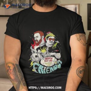 Andrew Santino & Bobby Lee Bad Friends Hosts Shirt