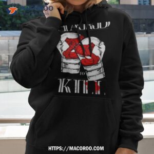 Andrew Tate Hard To Kill Shirt 1 andrew tate hard to kill shirt hoodie 2