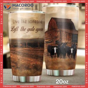 Angus Cattle Live Like Someone Stainless Steel Tumbler