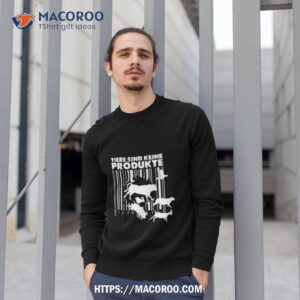 animals are not products art design shirt sweatshirt 1